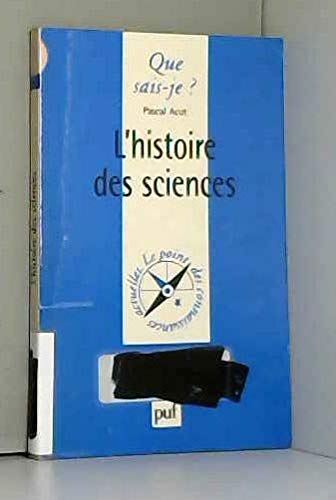 Beispielbild fr L'Histoire des sciences zum Verkauf von Ammareal