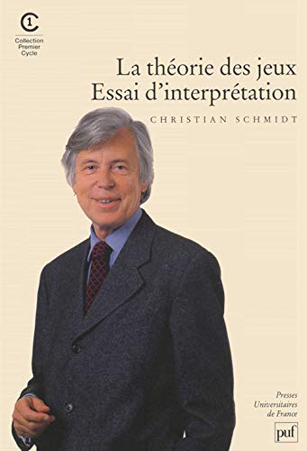 9782130503378: La thorie des jeux.: Essai d'interprtation