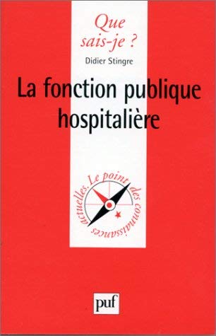 Beispielbild fr La Fonction publique hospitalire zum Verkauf von Ammareal