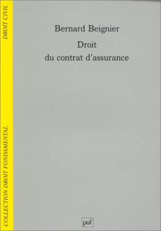 Beispielbild fr Droit du contrat d'assurance zum Verkauf von Ammareal