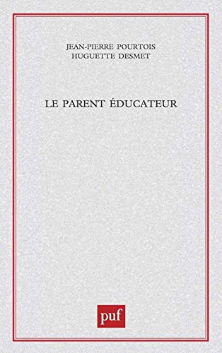 Stock image for Le parent ducateur for sale by Gallix