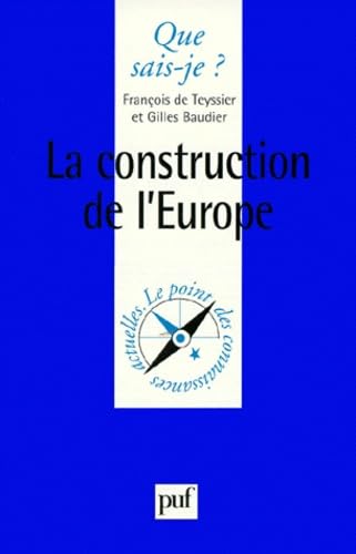 Stock image for La Construction de l'Europe for sale by Ammareal