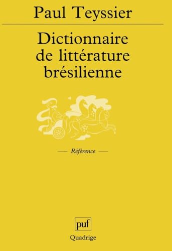 Stock image for Dictionnaire de littrature brsilienne for sale by Ammareal