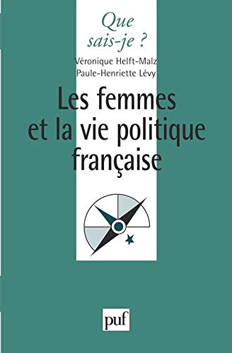 9782130505099: Les femmes et la vie politique franaise