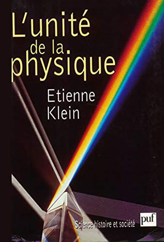 9782130505853: L'unit de la physique