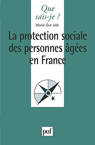 La protection sociale des personnes Ã¢gÃ©es (9782130506881) by JoÃ«l, Marie-Ã‰ve