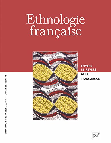 Stock image for Ethnologie Franaise. Envers et revers de la transmission. N30:3. 2000 for sale by MAGICBOOKS