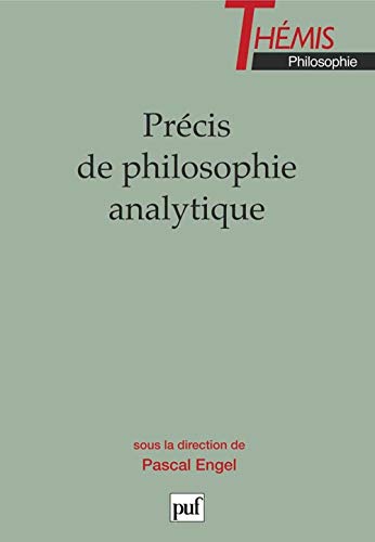 Beispielbild fr Prcis de philosophie analytique zum Verkauf von Ammareal