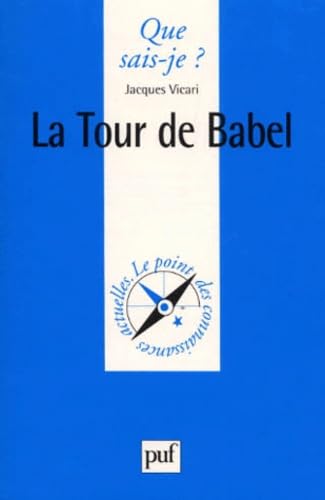 Beispielbild fr La Tour de Babel zum Verkauf von Ammareal