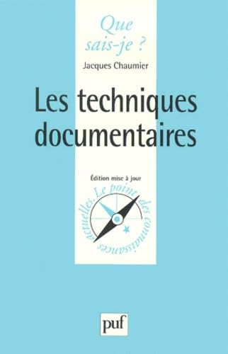 Beispielbild fr Les techniques documentaires zum Verkauf von Ammareal