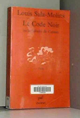 Imagen de archivo de Le Code Noir ou le Calvaire de Canaan a la venta por Ammareal