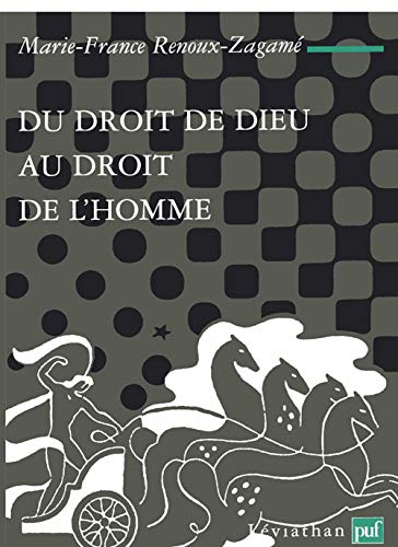 Stock image for Du droit de Dieu au droit de l'homme for sale by Gallix