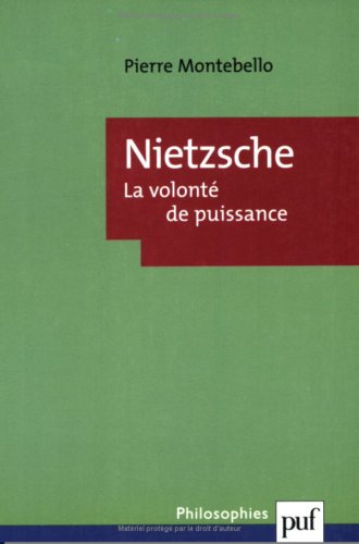 Beispielbild fr Nietzsche : La volont de puissance zum Verkauf von Fellner Art Books