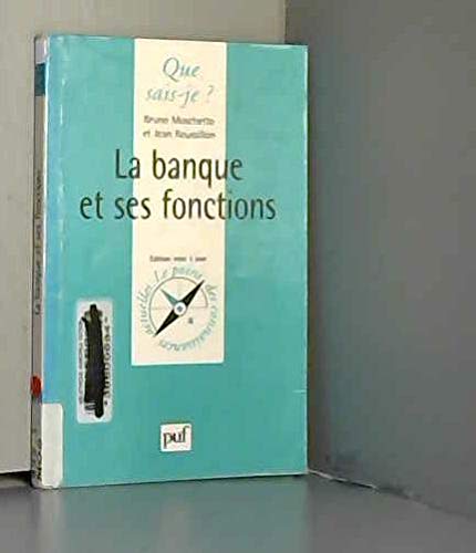 9782130510581: La Banque et ses Fonctions