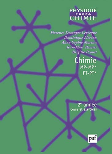 Beispielbild fr Chimie MP-MP* PT-PT*, 2e anne : Cours et exercices zum Verkauf von Ammareal