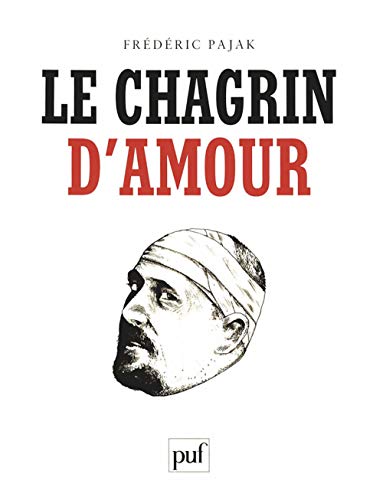 Stock image for Le chagrin d'amour for sale by ThriftBooks-Atlanta