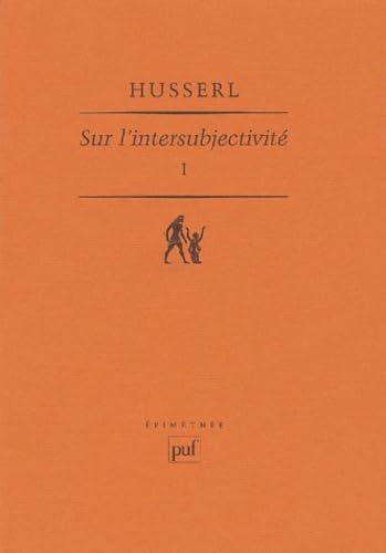 Textes sur l'intersubjectivite v1 (EPIMETHEE) (9782130511380) by Hussey, Edward