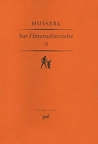 Beispielbild fr Sur l'intersubjectivit. Tome II zum Verkauf von Librairie Pic de la Mirandole
