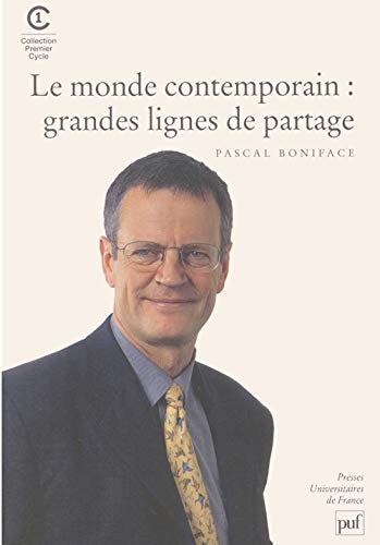 9782130511472: Les Grandes Lignes de partage du monde contemporain