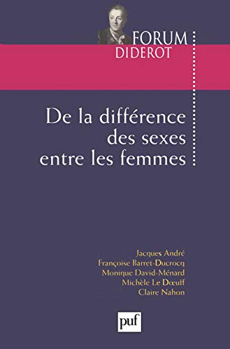 9782130511540: De la diffrence des sexes entre les femmes