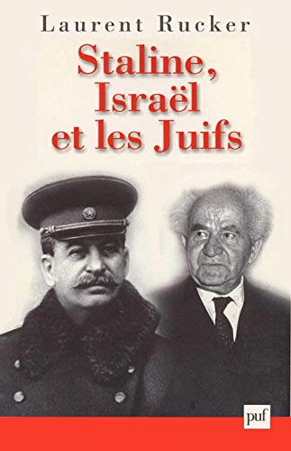 9782130511656: Staline, Isral et les Juifs