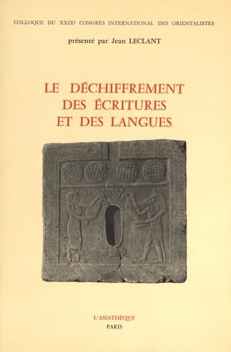 Beispielbild fr Le dchiffrement critures et des langues zum Verkauf von Gallix