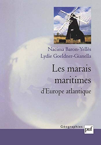 Beispielbild fr Les marais maritimes d'Europe atlantique zum Verkauf von Gallix