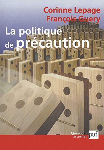 Beispielbild fr La Politique de prcaution zum Verkauf von secretdulivre