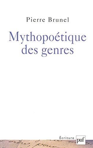 9782130516040: Mythopotique des genres