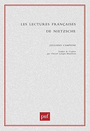 9782130516941: Les lectures franaises de Nietzsche