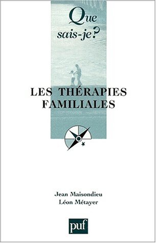 Beispielbild fr Les Thrapies familiales zum Verkauf von Ammareal
