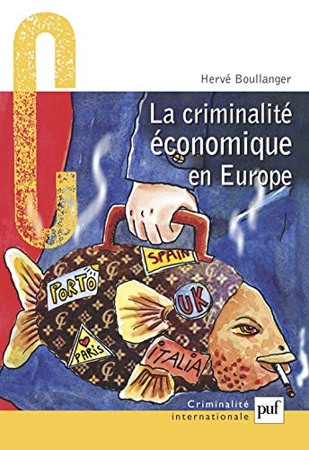 Beispielbild fr La Criminalit conomique en Europe zum Verkauf von medimops