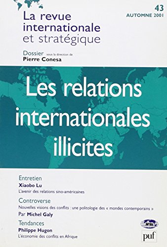 Beispielbild fr les relations internationales illicites (automne 2001) zum Verkauf von Chapitre.com : livres et presse ancienne