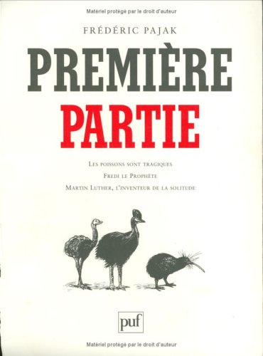 9782130518396: Premiere Partie : Les Poissons Sont Tragiques. Fredi Le Prophete. Martin Luther, L'Inventeur De La Solitude