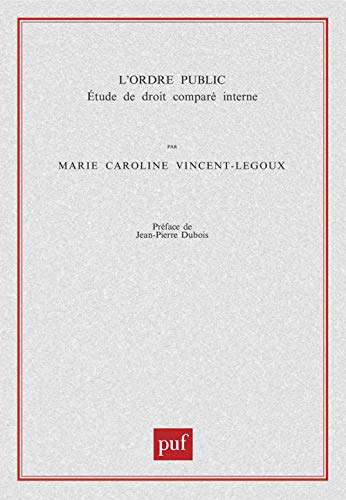 9782130518600: L'ordre public: tude de droit compar interne