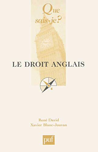 Le droit anglais (9782130519102) by David, RenÃ©; Blanc-Jouvan, Xavier
