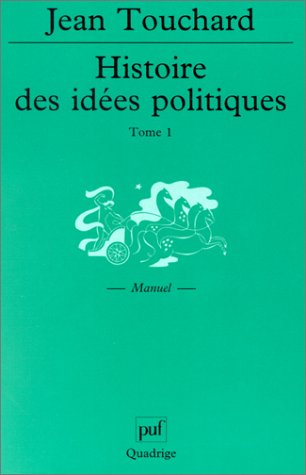 9782130519430: Histoire des ides politiques: Tome 1, Des origines au XVIIIme sicle