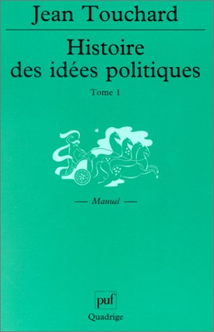 Stock image for Histoire des ides politiques, tome 1 (QUADRIGE) for sale by deric