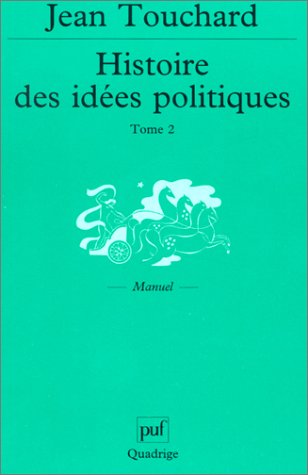 Beispielbild fr Histoire des ides politiques, tome 2 zum Verkauf von medimops