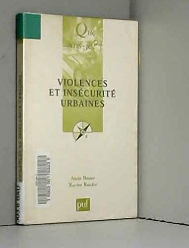 9782130519614: Violences et insecurite urbaines (6eme edition)