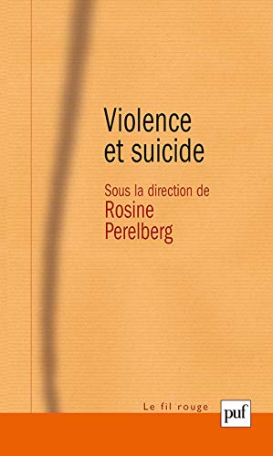 9782130519751: Violence et suicide