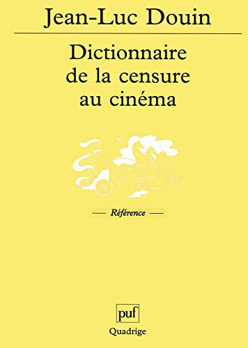 Stock image for Dictionnaire de la censure au cinma for sale by Ammareal
