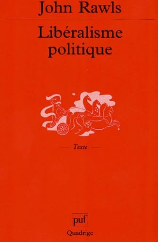 LibÃ©ralisme politique (QUADRIGE) (9782130520511) by Rawls, John; Quadrige