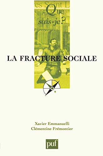 Stock image for La Fracture sociale for sale by Ammareal