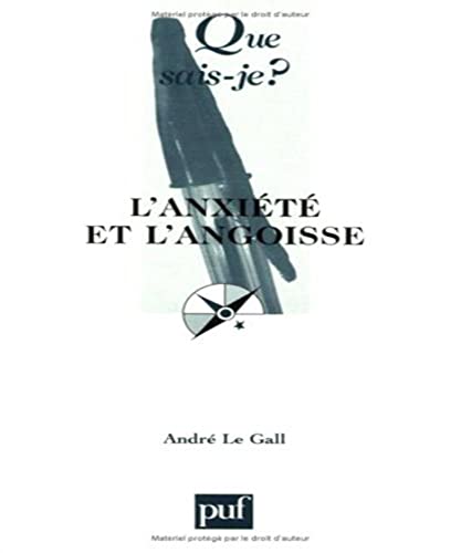 Stock image for L'Anxit et l'Angoisse for sale by Ammareal