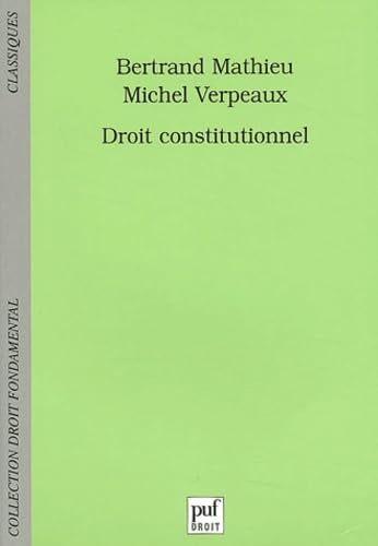 Stock image for Droit constitutionnel for sale by medimops