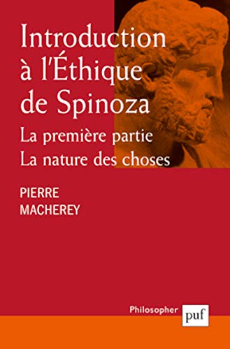 Stock image for Introduction  l'thique de Spinoza : La premires partie, la nature des choses for sale by medimops