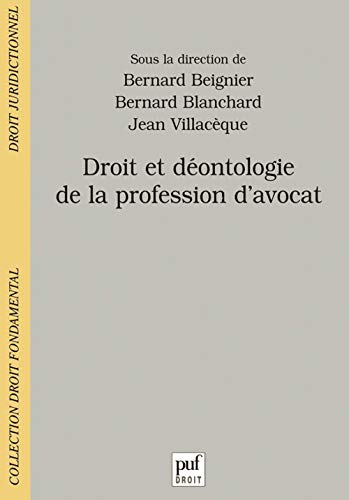 9782130521501: Droit et dontologie de la profession d'avocat