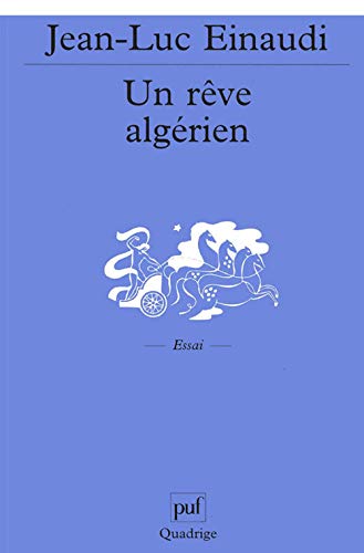 Stock image for Un rve algrien for sale by Revaluation Books