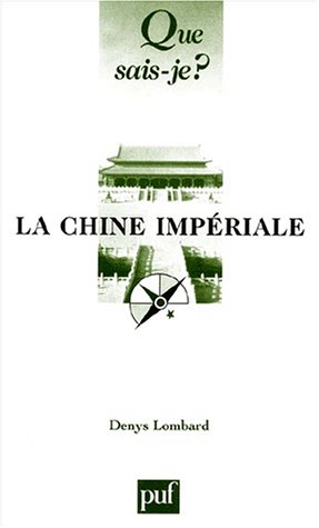 Stock image for La Chine impriale for sale by medimops